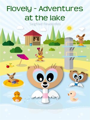 cover image of Flovely--Adventures at the lake